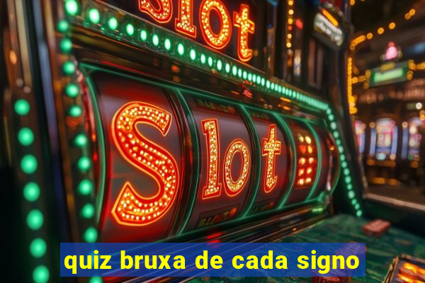 quiz bruxa de cada signo